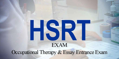 Picture of HSRT Exam-Occupational Therapy & Essay
